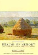 Realms of Memory di Pierre Nora edito da Columbia University Press