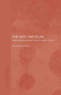 The West and Islam di Mishal Fahm Al-Sulami edito da Taylor & Francis Ltd