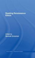 Reading Renaissance Ethics edito da Taylor & Francis Ltd