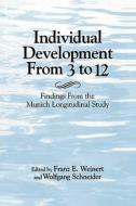 Individual Development from 3 to 12 edito da Cambridge University Press