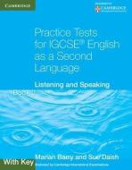 Practice Tests for IGCSE English as a Second Language Book 2, With Key di Marian Barry, Susan Daish edito da Cambridge University Press