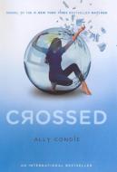 Crossed di Ally Condie, Allyson Braithwaite Condie edito da TURTLEBACK BOOKS