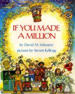 If You Made a Million di David M. Schwartz edito da HARPERCOLLINS