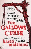 The Gallows Curse di Karen Maitland edito da Michael Joseph