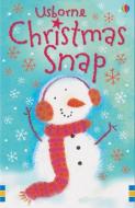 Christmas Snap di Fiona Watt edito da Usborne Publishing Ltd
