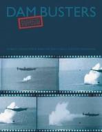 Dam Busters: Failed to Return di Robert Owen, Steve Darlow, Sean Feast edito da Fighting High Ltd