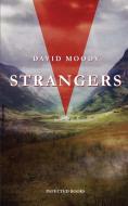 Strangers di David Moody edito da INFECTED BOOKS