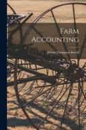 Farm Accounting [microform] edito da LIGHTNING SOURCE INC