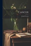 Cancer di Joseph Pearson edito da LEGARE STREET PR