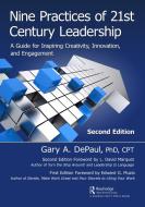 Nine Practices Of 21st Century Leadership di Gary A. DePaul edito da Taylor & Francis Ltd