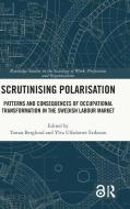 Scrutinizing Polarization edito da Taylor & Francis Ltd