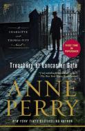 Treachery at Lancaster Gate: A Charlotte and Thomas Pitt Novel di Anne Perry edito da BALLANTINE BOOKS
