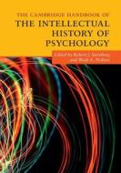 The Cambridge Handbook of the Intellectual History of Psychology di Robert J. Sternberg edito da Cambridge University Press