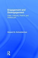 Engagement and Disengagement di Howard G. Schneiderman edito da Taylor & Francis Ltd