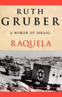 A Woman Of Israel di Ruth Gruber edito da Open Road Integrated Media