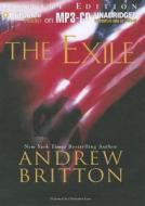 The Exile di Andrew Britton edito da Brilliance Audio