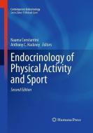 Endocrinology of Physical Activity and Sport edito da Humana Press