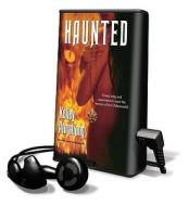 Haunted [With Earbuds] di Kelley Armstrong edito da Findaway World