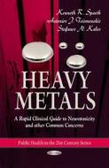 Heavy Metals di Kenneth R. Spaeth edito da Nova Science Publishers Inc