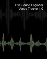 Live Sound Venue Tracker 1.0 - Blank Lined Pages, Charts And Sections 8x10 di Mantablast edito da Blurb