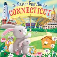 The Easter Egg Hunt in Connecticut di Laura Baker edito da HOMETOWN WORLD