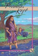 Promises Kept: Book 7 And The Last Of Th di SUSAN A. PERKINS edito da Lightning Source Uk Ltd
