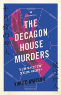 The Decagon House Murders di Yukito Ayatsuji edito da Pushkin Press