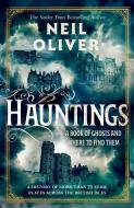 HAUNTINGS di Neil Oliver edito da Transworld Publishers Ltd