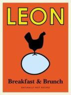 Leon Breakfast and Brunch di Leon edito da Conran Octopus