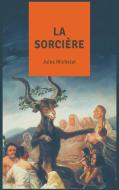 La Sorcière di Jules Michelet edito da Alicia Editions