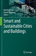 Smart and Sustainable Cities and Buildings edito da Springer International Publishing