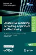 Collaborative Computing: Networking, Applications and Worksharing edito da Springer International Publishing