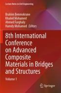 8th International Conference on Advanced Composite Materials in Bridges and Structures edito da Springer International Publishing