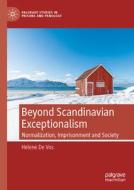 Beyond Scandinavian Exceptionalism di Helene de Vos edito da Springer International Publishing