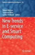 New Trends In E-service And Smart Computing edito da Springer International Publishing Ag