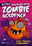 Mein dicker fetter Zombie-Goldfisch, Band 07 di Mo O'Hara edito da Egmont Schneiderbuch