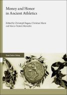Money and Honor in Ancient Athletics edito da Steiner Franz Verlag