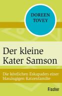 Der kleine Kater Samson di Doreen Tovey edito da FISCHER Taschenbuch