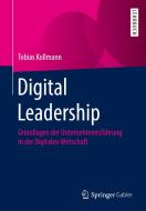 Digital Leadership di Tobias Kollmann edito da Springer Fachmedien Wiesbaden