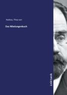 Das Nibelungenbuch di Thea Von Harbou edito da Inktank publishing