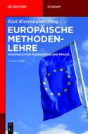 Europ Ische Methodenlehre edito da De Gruyter