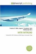 Mtr Mtr390 edito da Betascript Publishing