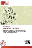 Vaughan Coveny edito da Flu Press