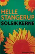 Solsikkerne di Helle Stangerup edito da Lindhardt Og Ringhof