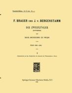 Die Zweiflügler (Dipteren) Des Kais. Museums Zu Wien di F. Brauer, J. von Bergenstamm edito da SPRINGER NATURE
