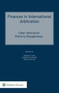 Finances In International Arbitration edito da Kluwer Law International