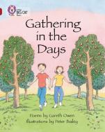 Gathering in the Days di Gareth Owen edito da HarperCollins Publishers