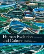 Human Evolution And Culture di Melvin R. Ember, Carol R. Ember, Peter N. Peregrine edito da Pearson Education
