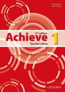 Achieve 2nd Edition 1: Teacher's Book edito da Oxford University ELT