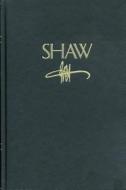 Shaw: The Annual of Bernard Shaw Studies, Vol. 29 edito da PENN ST UNIV PR